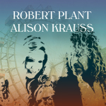 Robert Plant & Alison Krauss