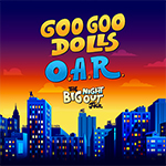 Goo Goo Dolls with O.A.R.