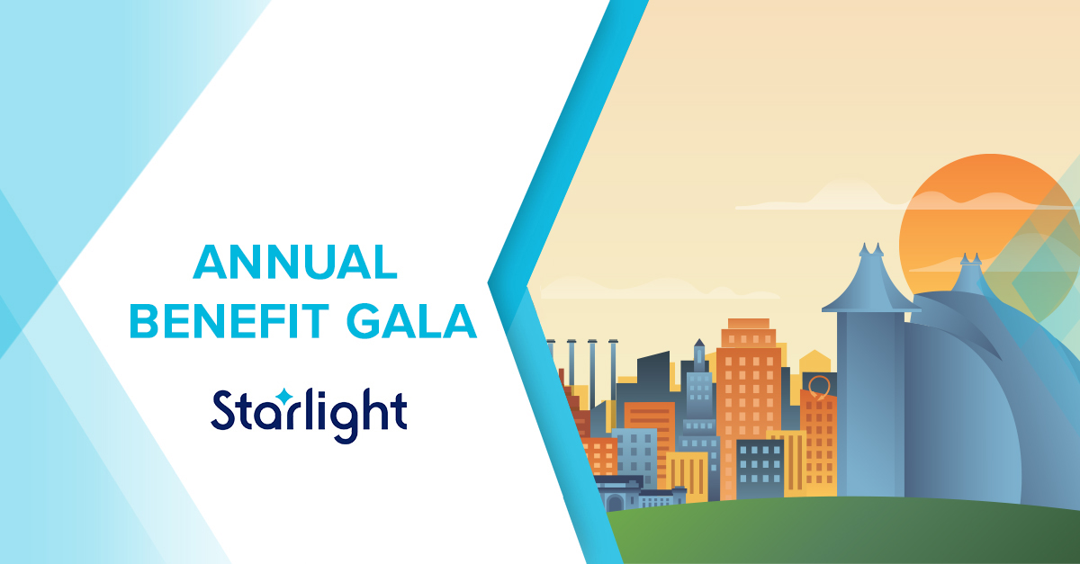 You’re Invited – Starlight’s Annual Benefit Gala
