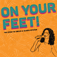 Get On Your Feet! to See a Sensational Musical at Starlight September 7-12