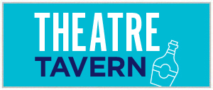 Theatre Tavern Theatre Tavern